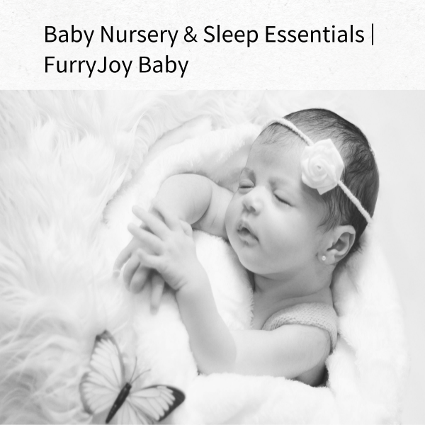 Baby Nursery & Sleep Essentials | FurryJoy Baby