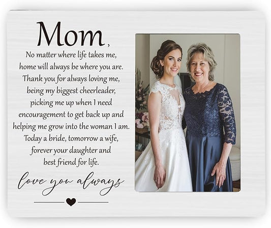 Mom Love You Forever Wedding Picture Frame, Mother of the Bride Photo Frame, 4x6 inch Photo